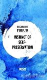 Instinct Self-Preservation