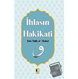 İhlasın Hakikati