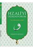 Hz. Ali'yi Öğreniyorum