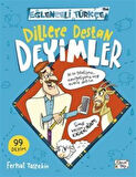 Dillere Destan Deyimler / Ferhat Taştekin