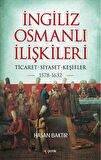 İngiliz-Osmanlı İlişkileri: 1578-1632