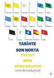 Tarihte Son Nokta TYT AYT KPSS Konu Anlatım