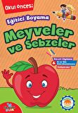 Meyveler ve Sebzeler