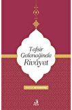 Tefsir Geleneğinde Rivayet
