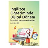 İngilizce Öğretiminde Dijital Dönem