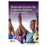 İlkokulda Drama ile Değerler Eğitimi Uygulamaları