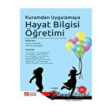 Kuramdan Uygulamaya Hayat Bilgisi Öğretimi