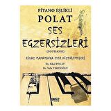Piyano Eşlikli Polat Ses Egzersizleri (Soprano)