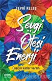Sevgi Ötesi Enerji