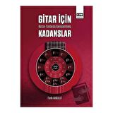 Gitar İçin Bütün Tonlarda Genişletilmiş Kadanslar
