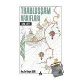 Trablusşam Vakıfları (1840-1877)