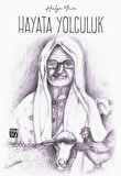 Hayata Yolculuk - Hülya Yuva
