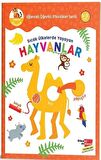 Sıcak Ülkelerde Yaşayan Hayvanlar - Çıkartmalarla Eğlenceli Öğretici Etkinlikler Serisi