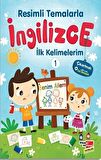 Resimli Temalarla İngilizce İlk Kelimelerim 1 - Benim Ailem