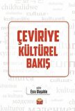 Çeviriye Kültürel Bakış