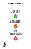 Jordan Endülüs ve Elma Ağacı
