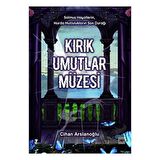 Kırık Umutlar Müzesi