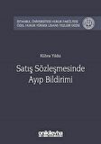Satış Sözleşmesinde Ayıp Bildirimi