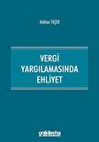 Vergi Yargılamasında Ehliyet