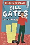 Bilimin Dehaları - Bill Gates