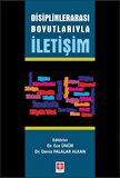 Disiplinlerarası Boyutlarıyla İletişim