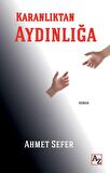Karanlıktan Aydınlığa
