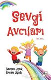 Sevgi Avcıları