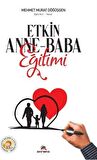 Etkin Anne-Baba Eğitimi / Mehmet Murat Döğüşgen