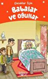 Babalar ve Oğullar - Çocuklar İçin