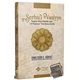 Şerhu'l Vasiyye Ebu Hanife'nin el-Vasiyye Eserinin Şerhi