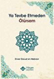 Ya Tevbe Etmeden Ölürsem