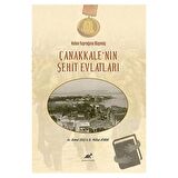 Vatan Toprağına Düşmüş Çanakkale’nin Şehit Evlatları