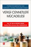 Türkiye Boyutu ile Zararlı Vergi Rekabetinde - Vergi Cennetleri Mücadelesi
