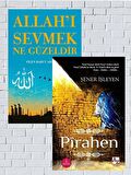 Allah’ı Sevmek Ne Güzeldir+Pîrahen