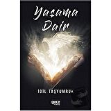 Yaşama Dair