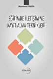 Eğitimde İletişim ve Kayıt Alma Teknikleri