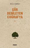 Şiir Demleyen Coğrafya