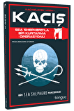 Kaçış - Sea Shepherd ile Bir Kurtarma Operasyonu