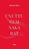 Unuttuğum Nakarat