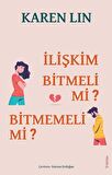 İlişkim Bitmeli mi Bitmemeli mi?