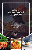 Güncel Gastronomi Çalışmaları