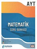 Supara YKS AYT Matematik Soru Bankası Video Çözümlü Supara Yayınları