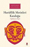 Hurufilik Metinleri Kataloğu