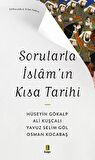 Sorularla İslam’ın Kısa Tarihi