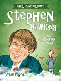Stephen Hawking - Sınır Tanımayan Bir Zeka