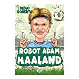 Robot Adam Haaland