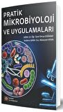 Pratik Mikrobiyoloji ve Uygulamaları