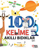 İlk 100 Kelime Akıllı Bıdıklar İçin