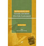 Bozulabilir Gıda Tedarik Zincirinin Stratejik Planlaması