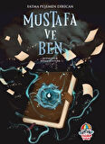 Mustafa ve Ben